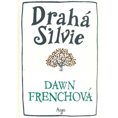 Drahá Silvie Dawn Frenchová – Hledejceny.cz