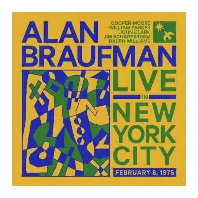 Alan Braufman - Live In New York City,february 8,1975 CD – Zbozi.Blesk.cz