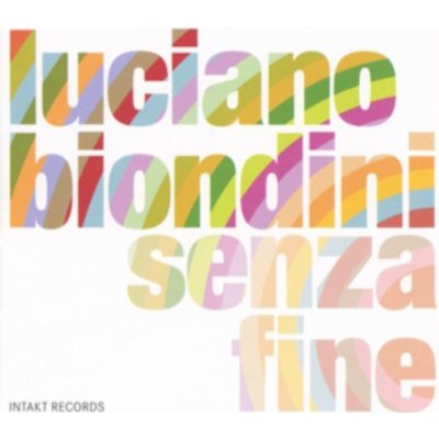 Biondini, Luciano - Senza Fine CD – Hledejceny.cz