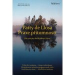 PRAXE PŘÍTOMNOSTI - Llosa Patty de – Hledejceny.cz