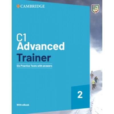 C1 Advanced Trainer 2 Six Practice Tests with Answers with Resources Download wi – Zbozi.Blesk.cz