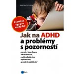 Jak na ADHD a problémy s pozorností - Winter Britta – Sleviste.cz