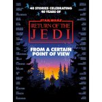 Star Wars: From a Certain Point of View – Hledejceny.cz