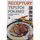 Receptury teplých pokrmů + CD ROM - Runštuk Jaroslav + kolektiv