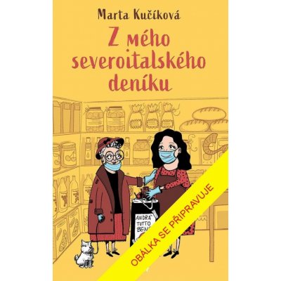 Z mého severoitalského deníku - Kučíková Marta