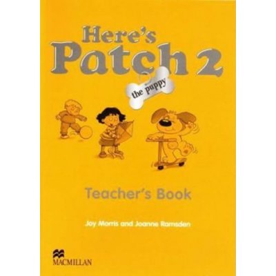 Here´s Patch the Puppy Level 2 Teacher´s Book