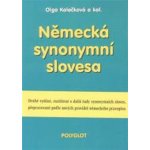 NĚMECKÁ SYNONYMA SLOVESA - Olga a kol Kolečková – Hledejceny.cz