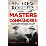 MASTERS AND COMMANDERS - ROBERTS, A. – Zboží Mobilmania
