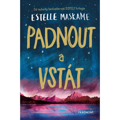 Padnout a vstát - Estelle Maskame, Brožovaná