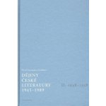 Dějiny české literatury 1945-1989 - II. 1948-1958 - Janoušek Pavel a kol. – Hledejceny.cz