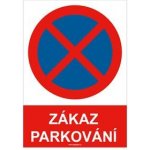 Zákaz parkování (zastavení) - bezpečnostní tabulka, samolepka A4 – Sleviste.cz