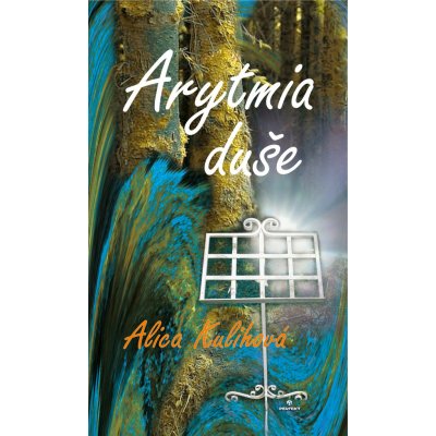 Arytmia duše - Alica Kulihová – Zboží Mobilmania