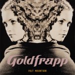 Goldfrapp - Felt Mountain LP – Hledejceny.cz