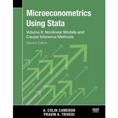 Microeconometrics Using Stata, Second Edition, Volume II: Nonlinear Models and Casual Inference Methods – Hledejceny.cz