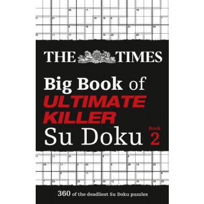 Times Big Book of Ultimate Killer Su Doku book 2 – Zbozi.Blesk.cz