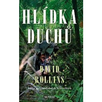 Hlídka duchů - David Rollins – Zbozi.Blesk.cz