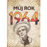 Můj rok 1964 - BIZBOOKS – Zboží Mobilmania