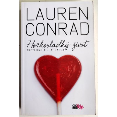 L.A. Candy 3. Hořkosladký život, Lauren Conrad