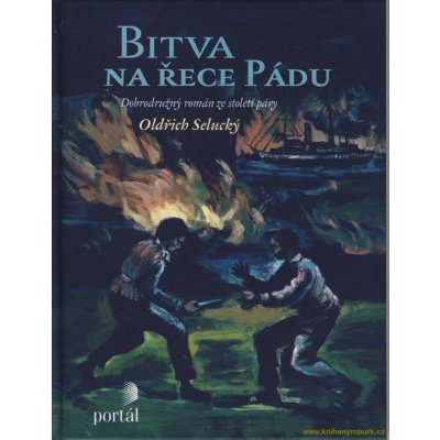 Bitva na řece Pádu – Zbozi.Blesk.cz