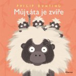 Můj táta je zvíře - Philip Bunting – Hledejceny.cz