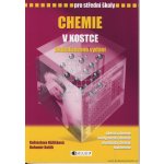 Chemie v kostce pro SŠ - Bohumír Kotlík