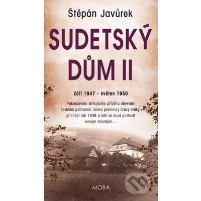 Sudetský dům II - Štěpán Javůrek – Hledejceny.cz