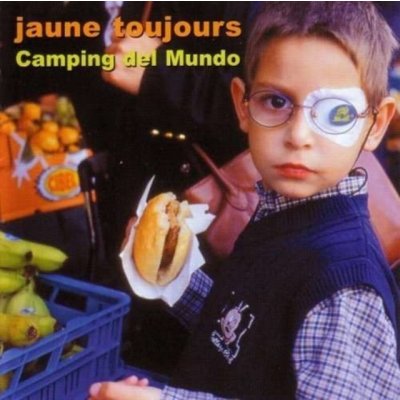 Jaune Toujours - Camping Del Mundo