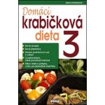 Domácí krabičková dieta 3 - Alena Doležalová – Hledejceny.cz