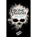 Bone Parish Complete Collection – Hledejceny.cz