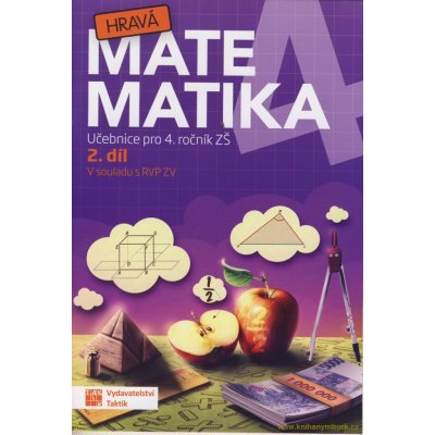 Hravá matematika 4 – Učebnice 2. díl – Hledejceny.cz