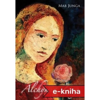 Alchýmia ŽENY - Martina Mab Junga