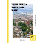 Venezuela: Rozklad ráje – Zboží Dáma