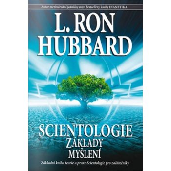 Scientologie - základy myšlení