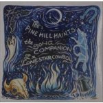 PINE HILL HAINTS - The Song Companion Of A Lonestar Cowboy CD – Hledejceny.cz