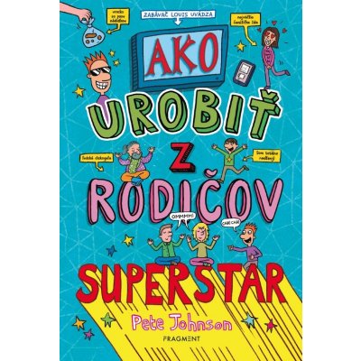 Ako urobiť z rodičov superstar – Zboží Mobilmania