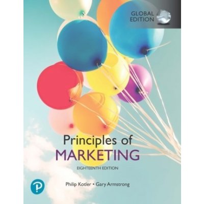 Principles of Marketing, Global Edtion – Hledejceny.cz
