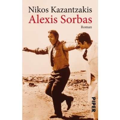 Alexis Sorbas - Nikos Kazantzakis