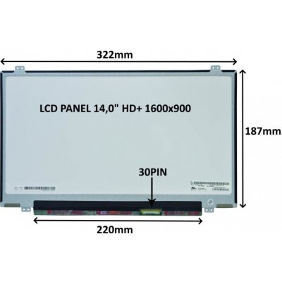 LCD PANEL 14,0" HD+ 1600x900 30PIN MATNÝ / ÚCHYTY NAHOŘE A DOLE 77047367 – Zboží Mobilmania