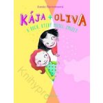 Kája + Oliva a duch, který musel zmizet - Annie Barrowsová – Hledejceny.cz