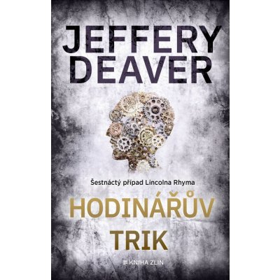 Hodinářův trik - Deaver Jeffery – Zboží Dáma