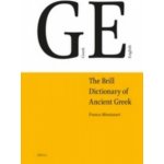 The Brill Dictionary of Ancient Greek – Hledejceny.cz