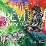 Révi a Město snů – Zboží Dáma