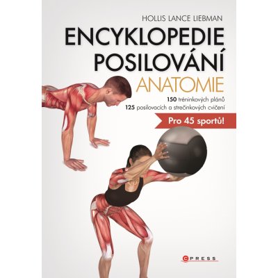 Encyklopedie posilování - anatomie - Hollis Lance Liebman – Zboží Mobilmania