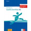 Mit Erfolg zum Goethe - Zertifikat B2 (Testbuch passend zur neuen Prüfung 2019)