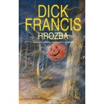 Hrozba Dick Francis – Hledejceny.cz