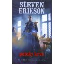 Erikson Steven: Potoky krve Tři příběhy z Malazského světa. Kniha