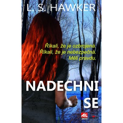 Nadechni se - L. S. Hawker – Hledejceny.cz
