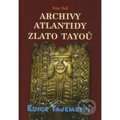 Archivy Atlantidy Zlato Tayoů edice Tajemství 22. – Zboží Mobilmania