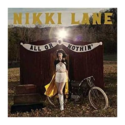 Nikki Lane - All Or Nothin' LTD LP