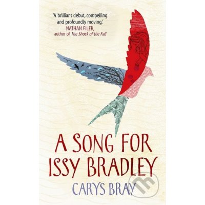 A Song for Issy Bradley Carys Bray